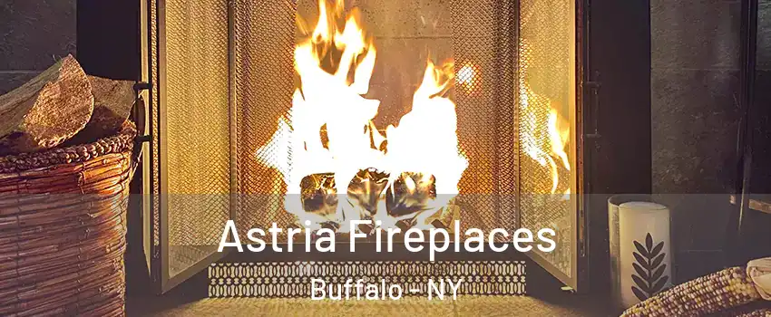  Astria Fireplaces Buffalo - NY