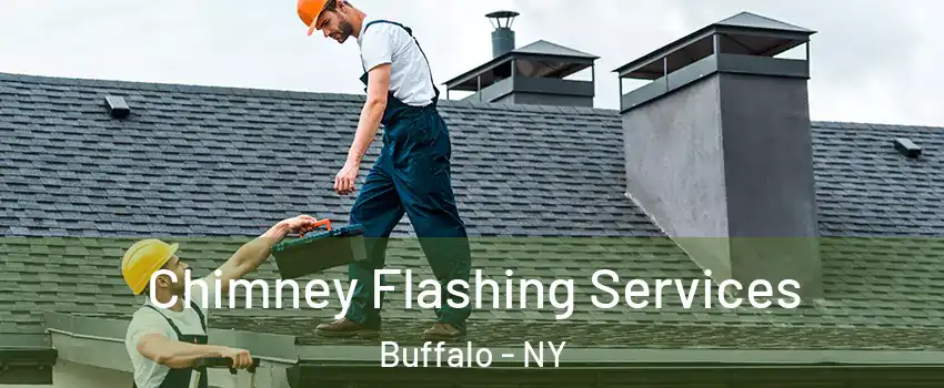  Chimney Flashing Services Buffalo - NY