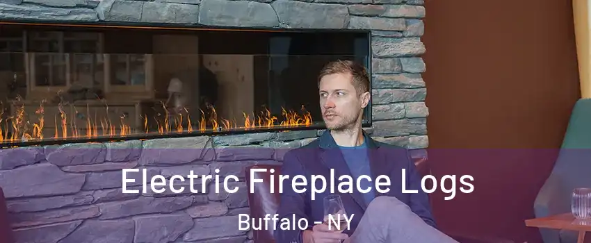 Electric Fireplace Logs Buffalo - NY