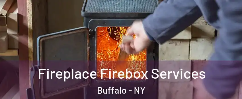  Fireplace Firebox Services Buffalo - NY