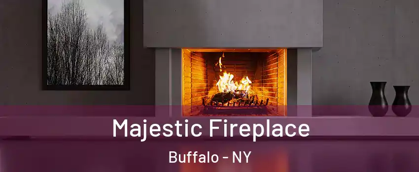  Majestic Fireplace Buffalo - NY